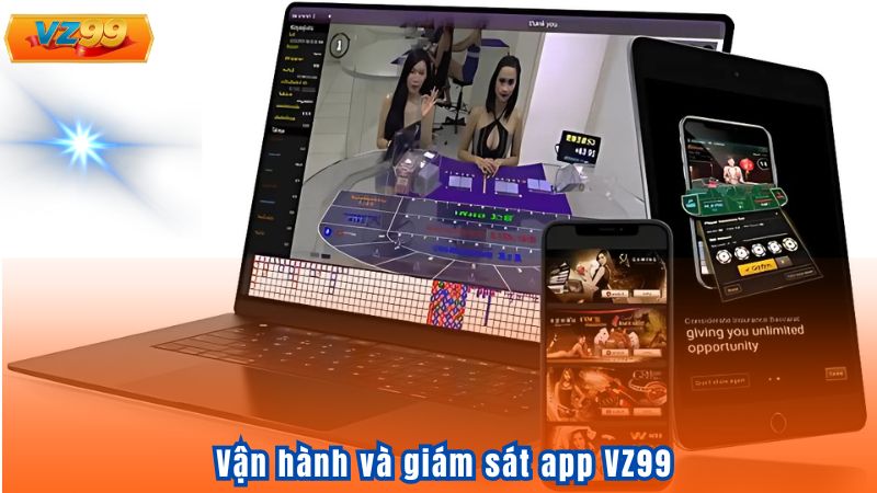 Vận hành và giám sát App VZ99